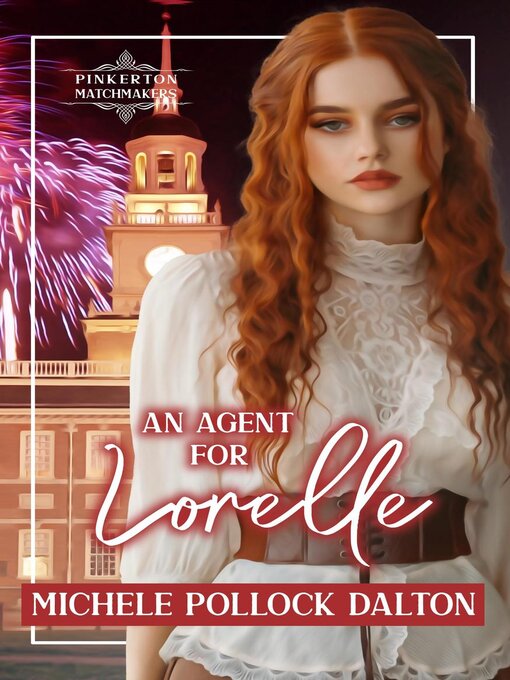 Title details for An Agent for Lorelle by Michele Pollock Dalton - Available